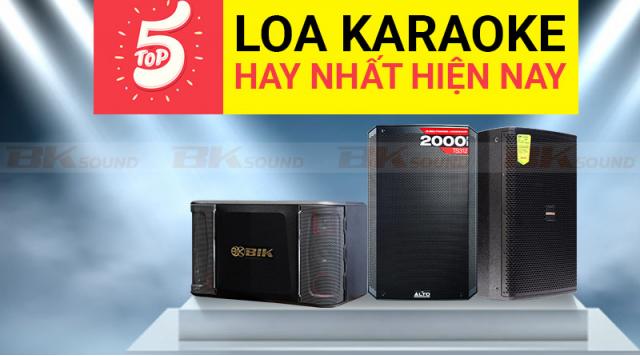 Top 5 loa karaoke hay nhất hiện nay