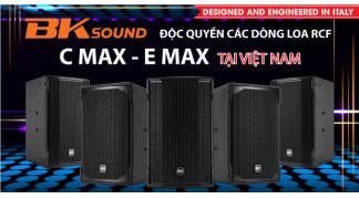BKSound độc quyền các dòng loa RCF C MAX và E MAX tại Việt Nam