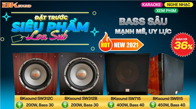 Đặt hàng trước loa sub BKSound, siêu phẩm mới nhất 2021 cùng ưu đãi cực SỐC