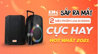 SỐC: BKSound ra mắt 2 siêu phẩm Loa Di Động tuyệt hay đón Tết 2021