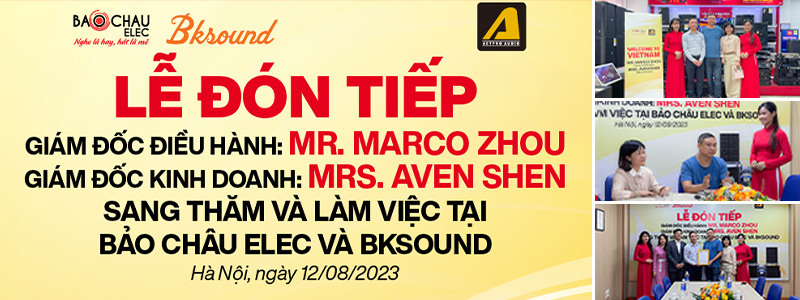 Lễ tiếp đón Lãnh đạo Actpro Mr. Marco Zhow, Mrs. Aven Shen