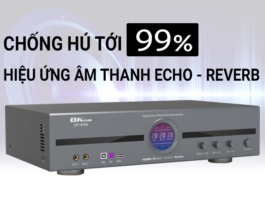 Cục đẩy liền vang BKsound DP-4500