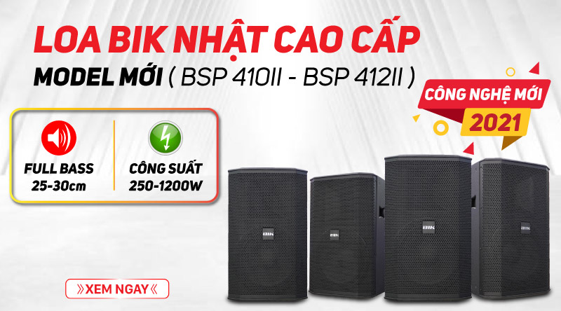 loa bik cao cấp mới nhất 2021