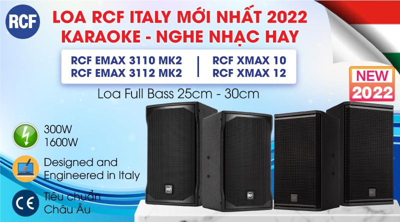 Hãng RCF Italy cho ra mắt dòng Loa karaoke hiện đại mới nhất 2022